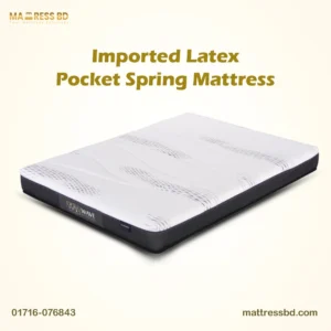 Imported Latex Pocket Spring Mattress bd