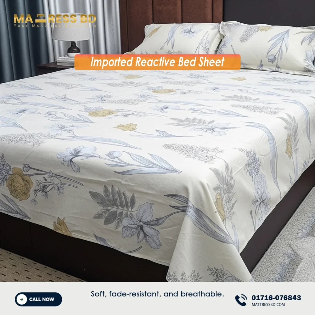 Vibrant and Soft Premium Imported Reactive Bed sheet by Mattress BD